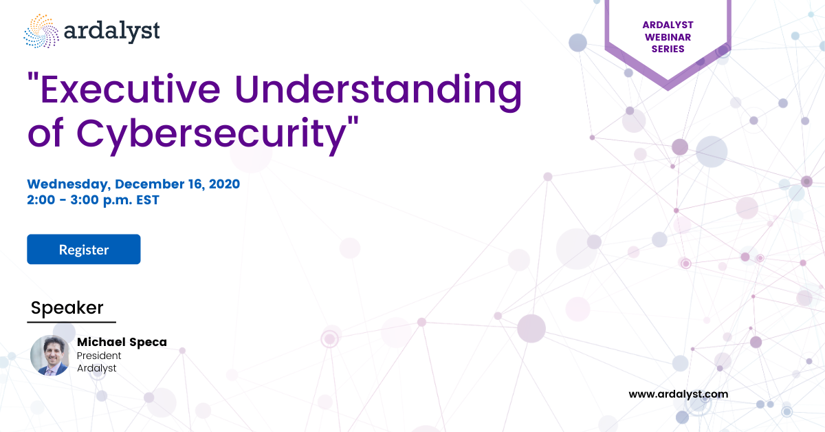 Executive Understanding of Cybersecurity